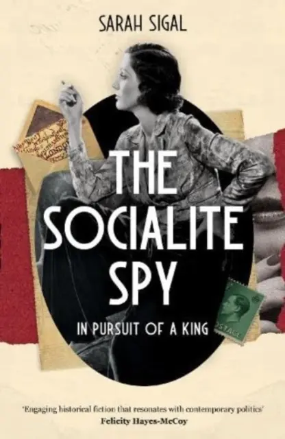 La espía de la alta sociedad: en pos de un rey - Socialite Spy: In Pursuit of a King