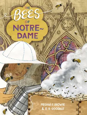 Las abejas de Notre-Dame - The Bees of Notre-Dame