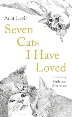 Siete gatos que he amado - Seven Cats I Have Loved