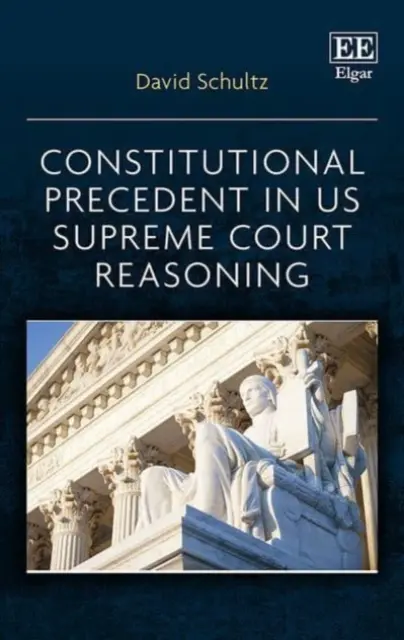 Precedentes constitucionales en el razonamiento del Tribunal Supremo de EE.UU. - Constitutional Precedent in US Supreme Court Reasoning