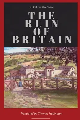 La ruina de Gran Bretaña - The Ruin of Britain