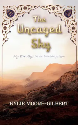 El cielo desencajado - The Uncaged Sky