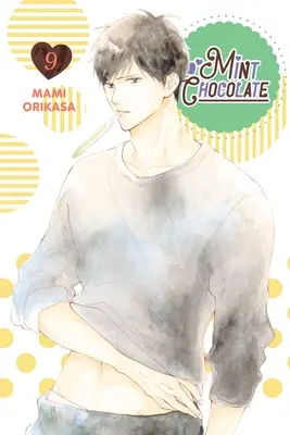 Chocolate con menta, tomo 9 - Mint Chocolate, Vol. 9