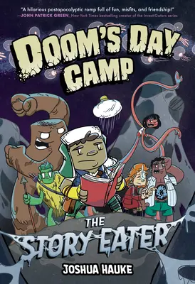 Campamento de día de Doom: El devorador de historias - Doom's Day Camp: The Story Eater