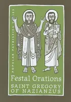 Oraciones festivas - Festal Orations