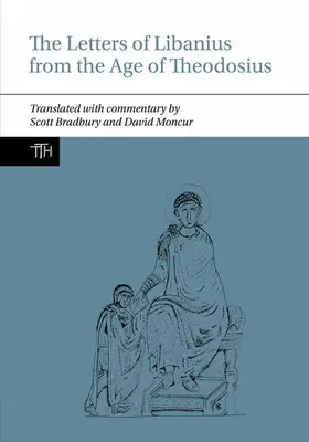 Cartas de Libanio de la época de Teodosio - Letters of Libanius from the Age of Theodosius
