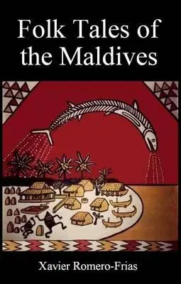Cuentos populares de las Maldivas - Folk Tales of the Maldives