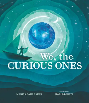 Nosotros, los curiosos - We, the Curious Ones