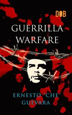 Guerra de guerrillas - Guerrilla Warfare