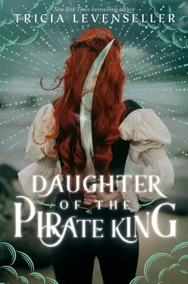 Hija del Rey Pirata - Daughter of the Pirate King