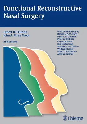 Cirugía nasal reconstructiva funcional - Functional Reconstructive Nasal Surgery