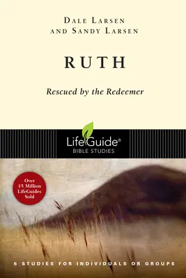 Rut Rescatada por el Redentor - Ruth: Rescued by the Redeemer