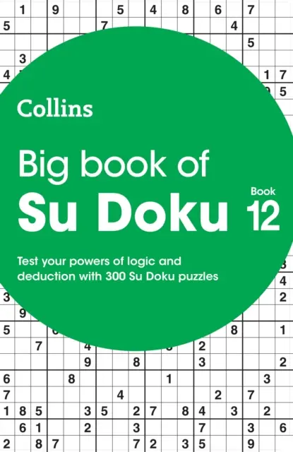 Gran Libro de Su Doku 12 - 300 Su Doku Puzzles - Big Book of Su Doku 12 - 300 Su Doku Puzzles