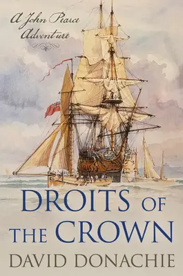 Los derechos de la corona: Una aventura de John Pearce - Droits of the Crown: A John Pearce Adventure