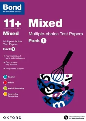 Bond 11+: Mixto: Pruebas de opción múltiple: Para la evaluación 11+ GL y los exámenes de acceso - Pack 1 - Bond 11+: Mixed: Multiple-choice Test Papers: For 11+ GL assessment and Entrance Exams - Pack 1