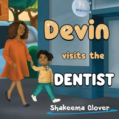 Devin visita al dentista - Devin Visits the Dentist