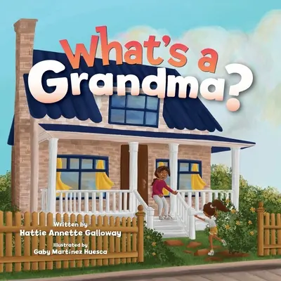 ¿Qué es una abuela? - What's a Grandma?