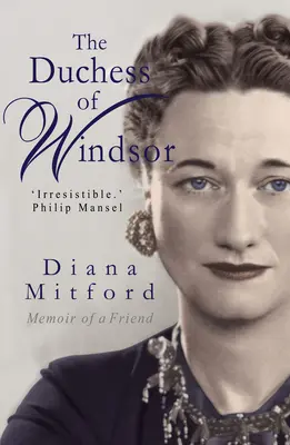 La duquesa de Windsor Memorias de una amiga - The Duchess of Windsor: Memoirs of a Friend