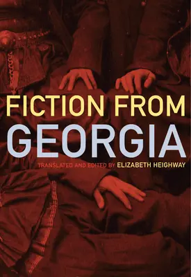 Ficción georgiana contemporánea - Contemporary Georgian Fiction