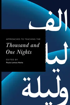 Enfoques para la enseñanza de Las mil y una noches - Approaches to Teaching the Thousand and One Nights