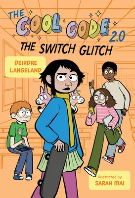 El Código Guay 2.0: El fallo del interruptor - The Cool Code 2.0: The Switch Glitch