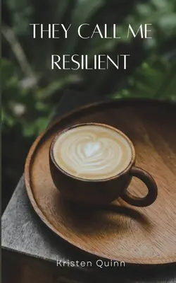 Me llaman resistente - They Call Me Resilient