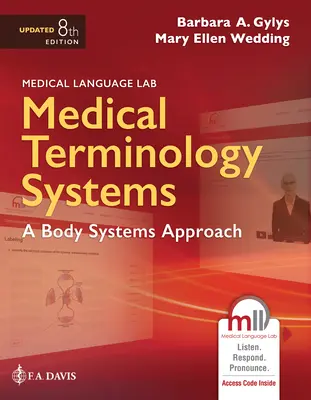 Sistemas de terminología médica actualizados: A Body Systems Approach: Un enfoque de los sistemas corporales - Medical Terminology Systems Updated: A Body Systems Approach: A Body Systems Approach