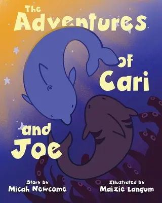 Las aventuras de Cari y Joe - The Adventures of Cari and Joe