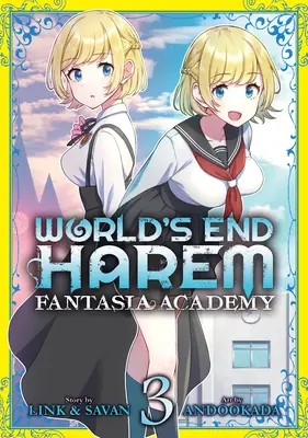 Harén del Fin del Mundo: Fantasia Academy Vol. 3 - World's End Harem: Fantasia Academy Vol. 3