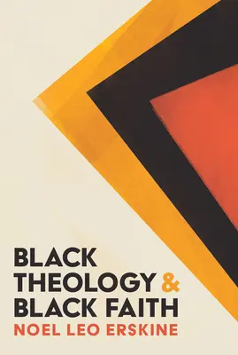 Teología negra y fe negra - Black Theology and Black Faith