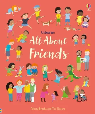 Todo sobre los amigos: Un libro sobre la amistad para niños - All about Friends: A Friendship Book for Kids