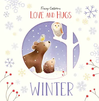 Amor y abrazos: Invierno - Love and Hugs: Winter