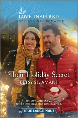 Su secreto navideño: Un romance inspirador y edificante - Their Holiday Secret: An Uplifting Inspirational Romance