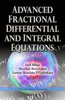 Ecuaciones diferenciales e integrales fraccionarias avanzadas - Advanced Fractional Differential & Integral Equations