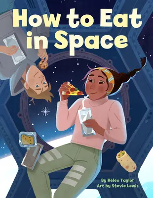 Cómo comer en el espacio - How to Eat in Space