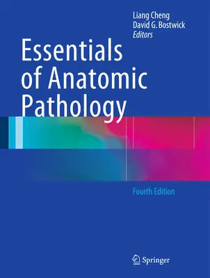 Fundamentos de anatomía patológica - Essentials of Anatomic Pathology