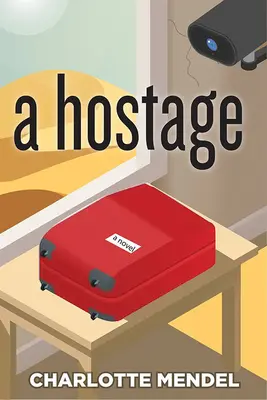Un rehén - A Hostage