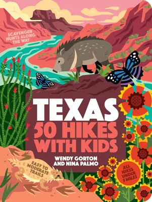50 rutas con niños por Texas - 50 Hikes with Kids Texas