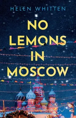 Sin limones en Moscú - No Lemons in Moscow