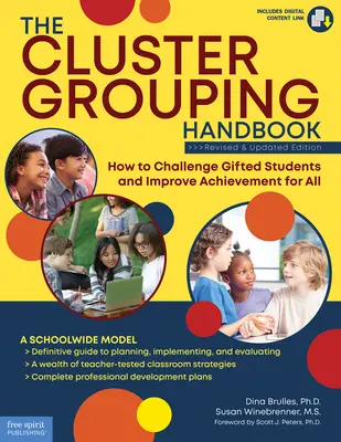 The Cluster Grouping Handbook: Cómo estimular a los alumnos superdotados y mejorar el rendimiento de todos - The Cluster Grouping Handbook: How to Challenge Gifted Students and Improve Achievement for All