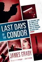 Los últimos días del Cóndor - Last Days of the Condor