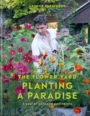 Plantando un paraíso - Un año de macetas y polinizadores - Planting a Paradise - A year of pots and pollinators