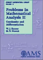 Problemas de análisis matemático, volumen 2 - Continuidad y diferenciación - Problems in Mathematical Analysis, Volume 2 - Continuity and Differentiation