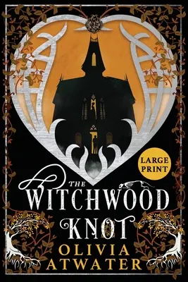 El nudo de madera de bruja - The Witchwood Knot