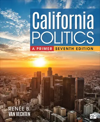 Política de California: A Primer - California Politics: A Primer