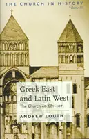 Oriente griego y Occidente latino - Greek East and Latin West