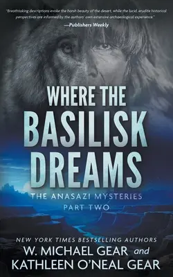 Donde sueña el basilisco: Serie de misterio histórico sobre los nativos americanos - Where the Basilisk Dreams: A Native American Historical Mystery Series