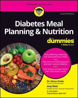 Planificación de comidas y nutrición para diabéticos para Dummies - Diabetes Meal Planning & Nutrition for Dummies