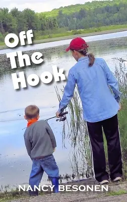 Off the Hook: Relatos de reporteros de la Alta Península de Michigan (U.P.) - Off the Hook: Off-Beat Reporter's Tales from Michigan's Upper Peninsula (U.P.)