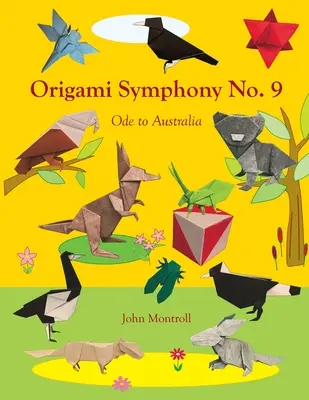 Sinfonía de Origami n.º 9: Oda a Australia - Origami Symphony No. 9: Ode to Australia